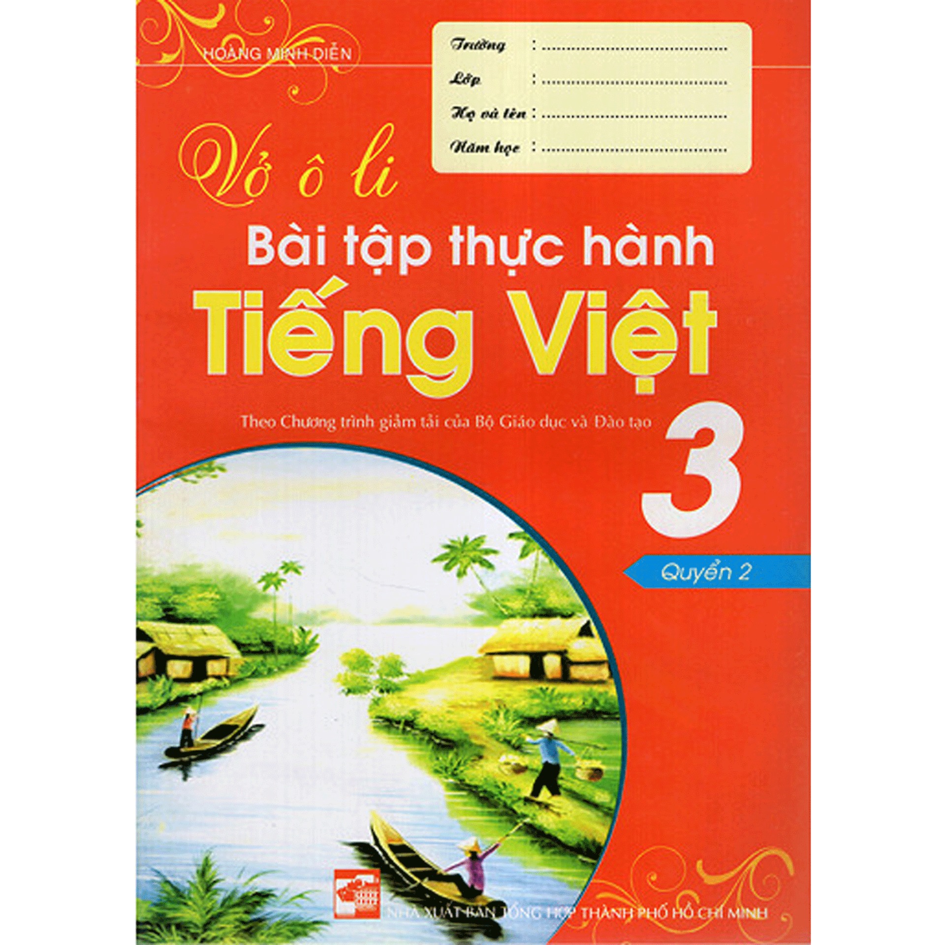 [HCM]Combo Vở Ô Li Bài Tập Thực Hành Tiếng Việt Lớp 3 (Quyển 1 Quyển 2)