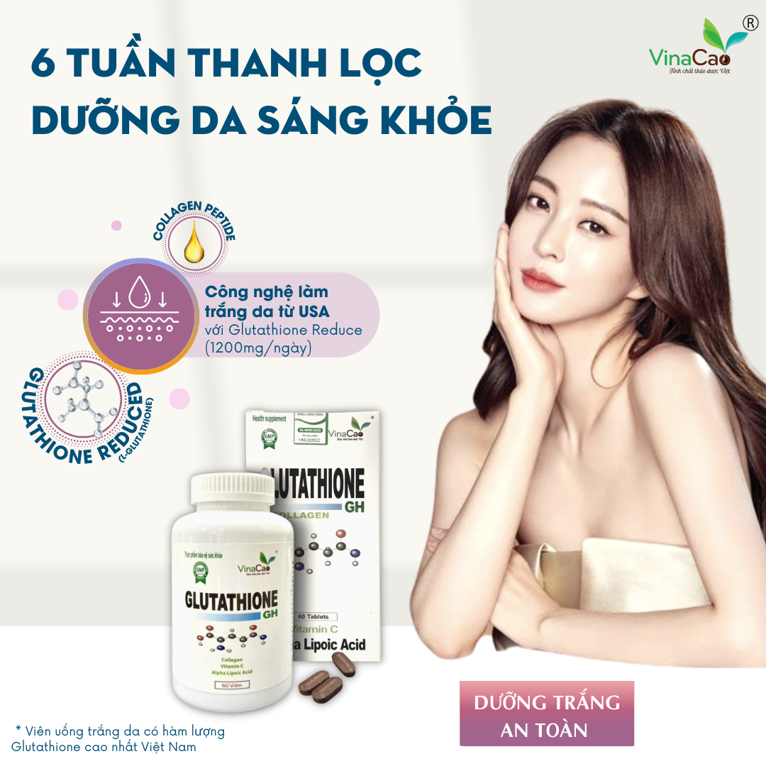 Viên uống trắng da Glutathione Collagen GH Vinacao - Hộp 60 viên - Giảm nám sạm da, tàn nhang, làm sáng da, trắng da, hạn chế quá trình oxi hóa; Tăng cường sức đề kháng, hệ miễn dịch