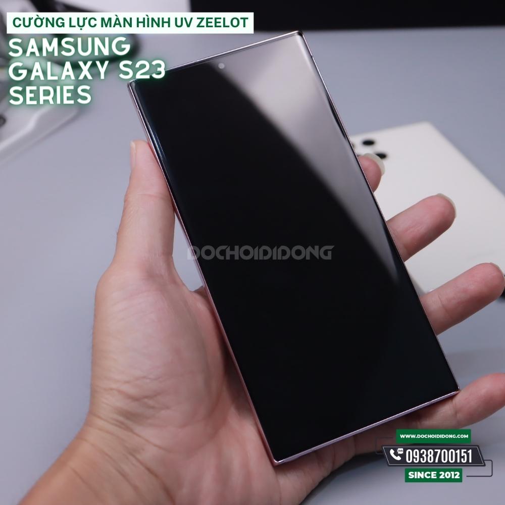 Miếng Dán Cường Lực Samsung S21 S22 S23 Ultra Zeelot Keo UV Cao Cấp