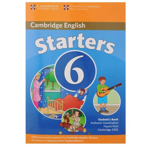 Cambridge Young Learner English Test Starters 6 - Student Book