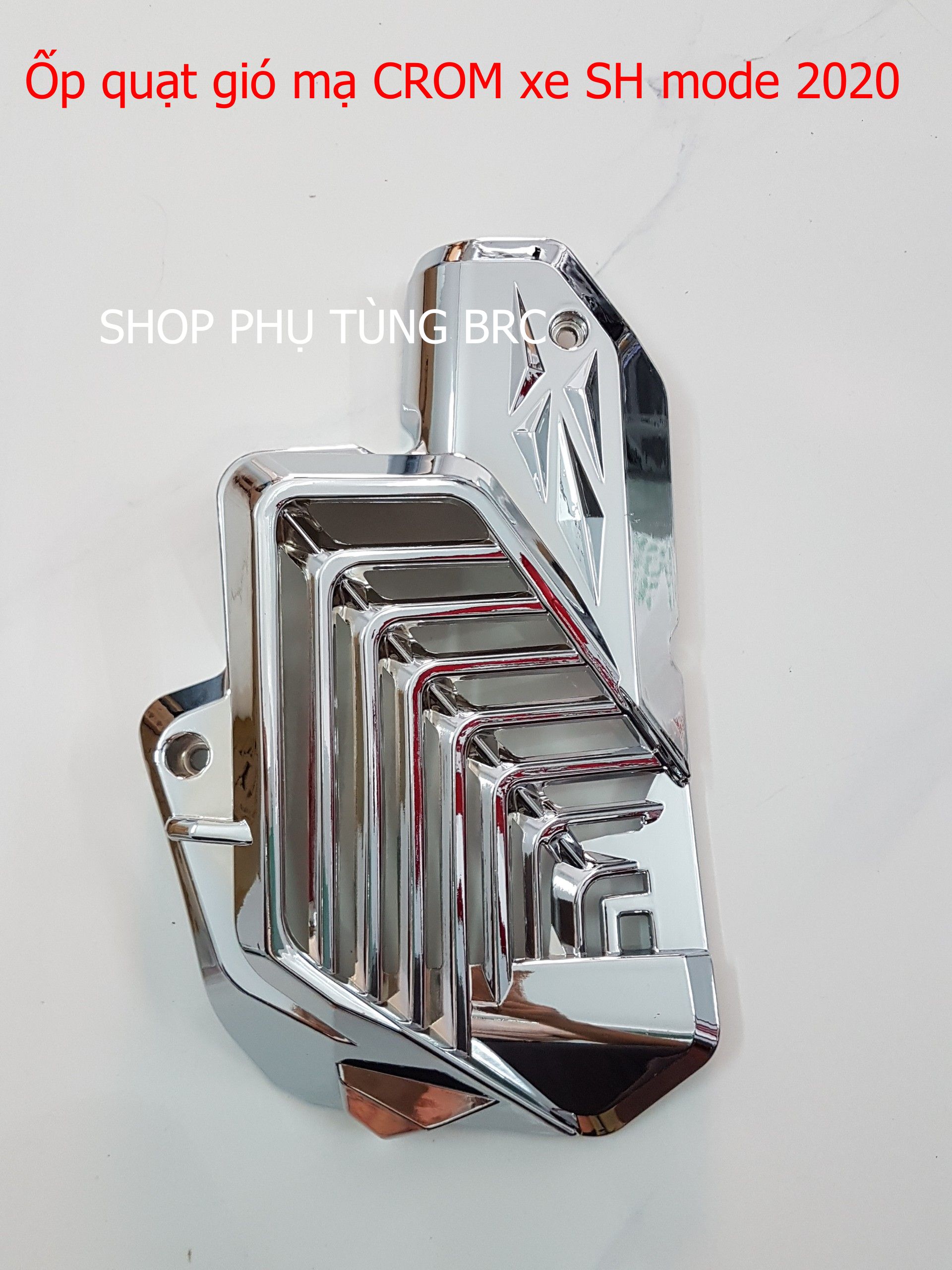 Ốp quạt gió mạ CROM xe SH MODE 2020, 2021 trở lên.