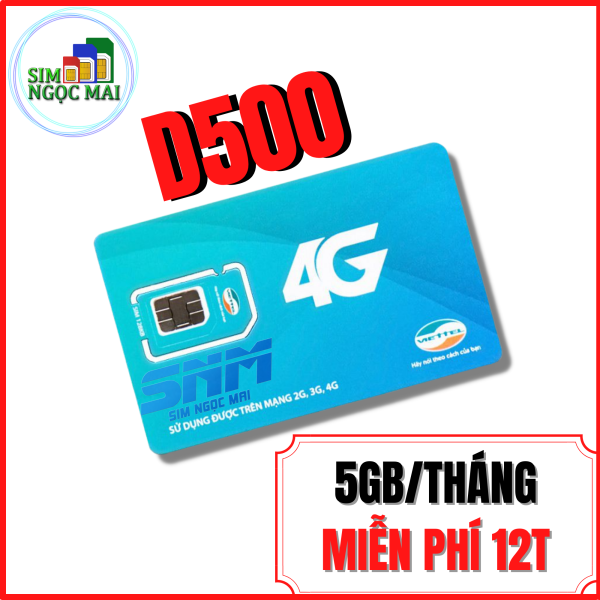 Sim 4G Viettel Trọn Gói 1 Năm  D500 - 12UMAX50N - D500T - D900 - 60GB - 84GB DATA TỐC ĐỘ CAO - SIM NGỌC MAI