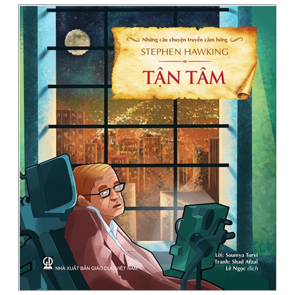 Fahasa - Những Câu Chuyện Truyền Cảm Hứng - Stephen Hawking - Tận Tâm