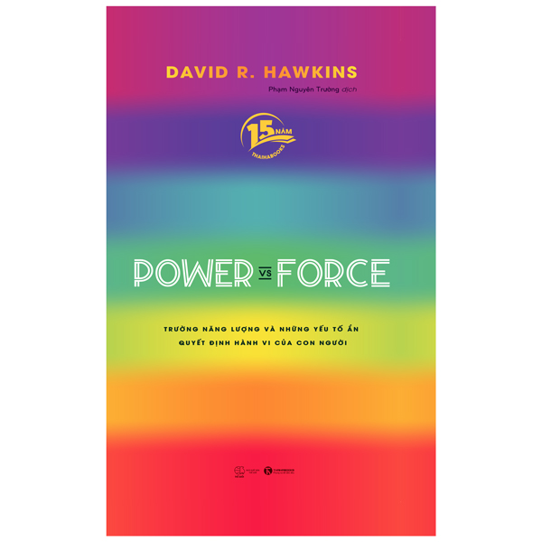 Fahasa - power vs force - trường năng lượng và những nhân tố quyết định hành vi của con người