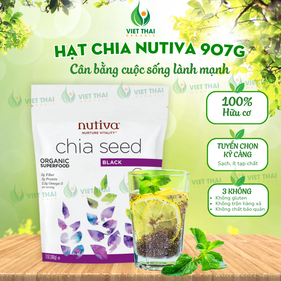 【Hạt Chia Đen Organic Nutiva】Mỹ 907G Hàng Mới Nhất Date MỚI - Việt Thái Organic
