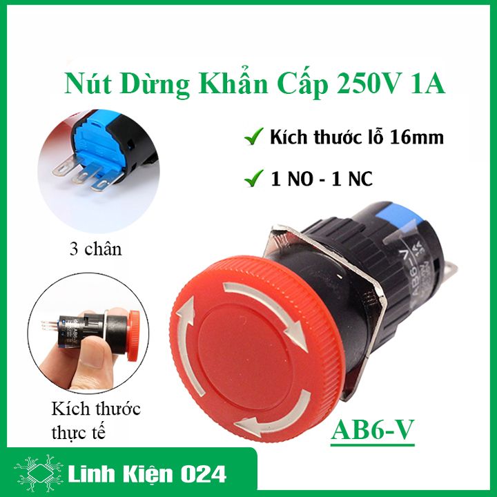 Nút dừng khẩn cấp AB6-V 250V-1A 3 chân 1 thường mở (NO), 1 thường đóng (NC)