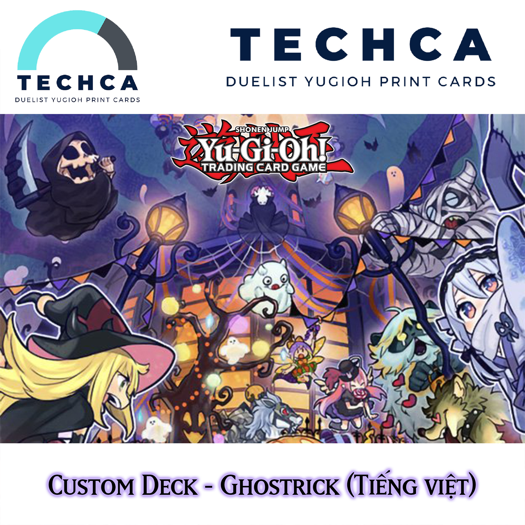 Bài In Tiếng Việt - Bộ bài Yugioh - Custom Deck - Ghostrick Deck
