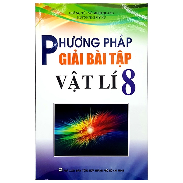 Fahasa - Phương Pháp Giải Bài Tập Vật Lý 8