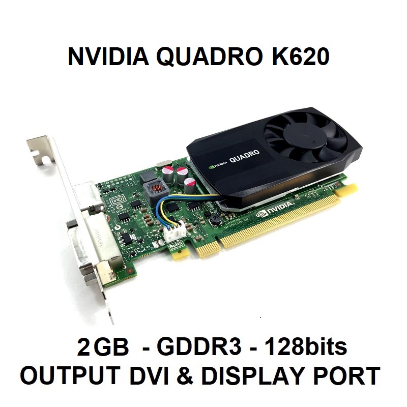 Card màn hình Nvidia Quadro 600, K420, K600, K620, K1200, hàng chính hãng, bảo hành 6 tháng