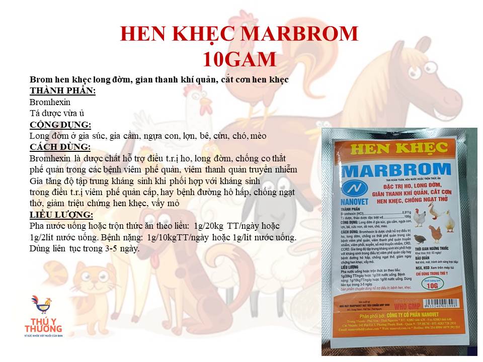 Hen khẹc-marbrom 10g x 50 gói long đờm, phòng và dứt điểm các bệnh hô hấp cho gà, vịt, chim cảnh