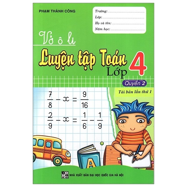 Fahasa - Vở Ô Li Luyện Tập Toán Lớp 4 - Quyển 2 (Tái Bản)