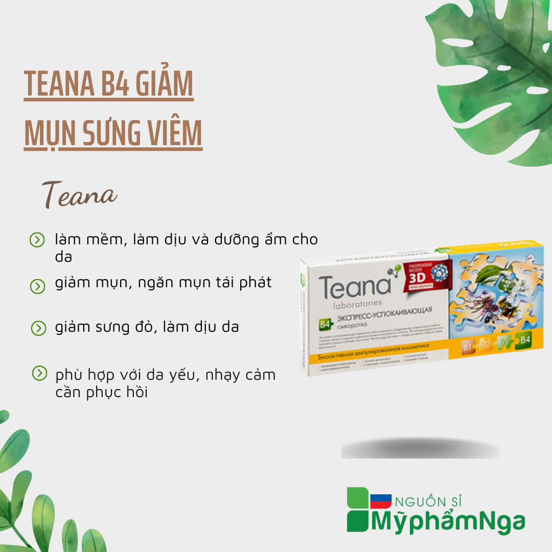[HCM]Teana B4 giảm mụn sưng viêm