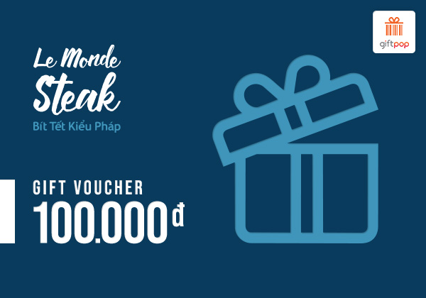 Phiếu quà tặng Le Monde Steak 100k