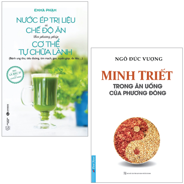 Fahasa - combo sách hay sách minh triết trong ăn uống của phương đông + nước ép trị liệu và chế độ ăn theo phương pháp cơ thể tự chữa lành