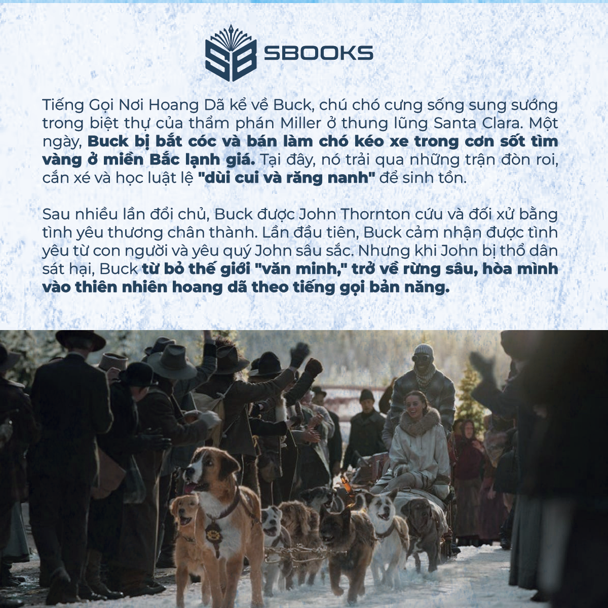 Tiếng Gọi Của Hoang Dã - Cuốn Sách Kinh Điển Văn Học Của Jack London - SBOOKS