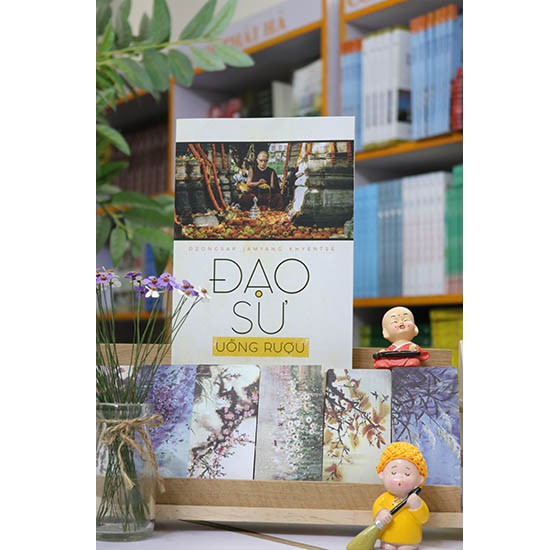 Đạo Sư Uống Rượu ( Tặng Postcard Xuân bốn mùa )