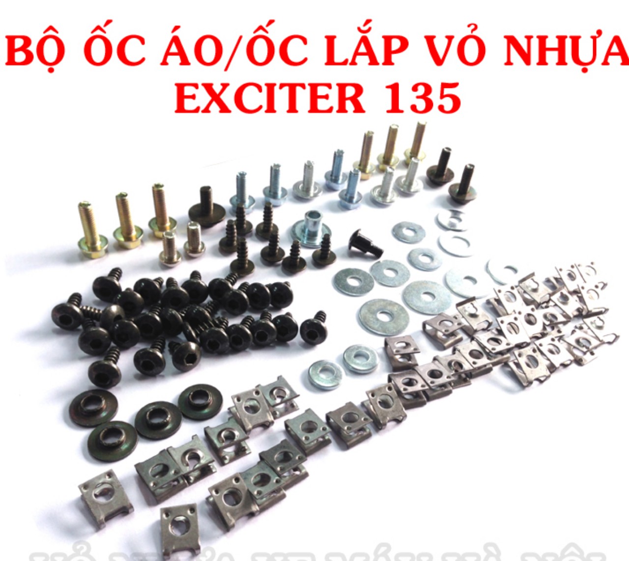 Bộ ốc dàn áo xe exciter 135