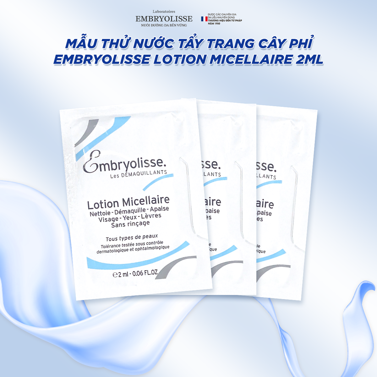 [Sample] Gói Mẫu Thử Nước Tẩy Trang Cây Phỉ Embryolisse Lotion Micellaire 2ml