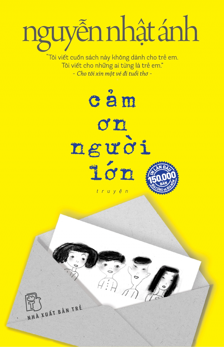 Sách NXB Trẻ - Cảm Ơn Người Lớn (Nguyễn Nhật Ánh)