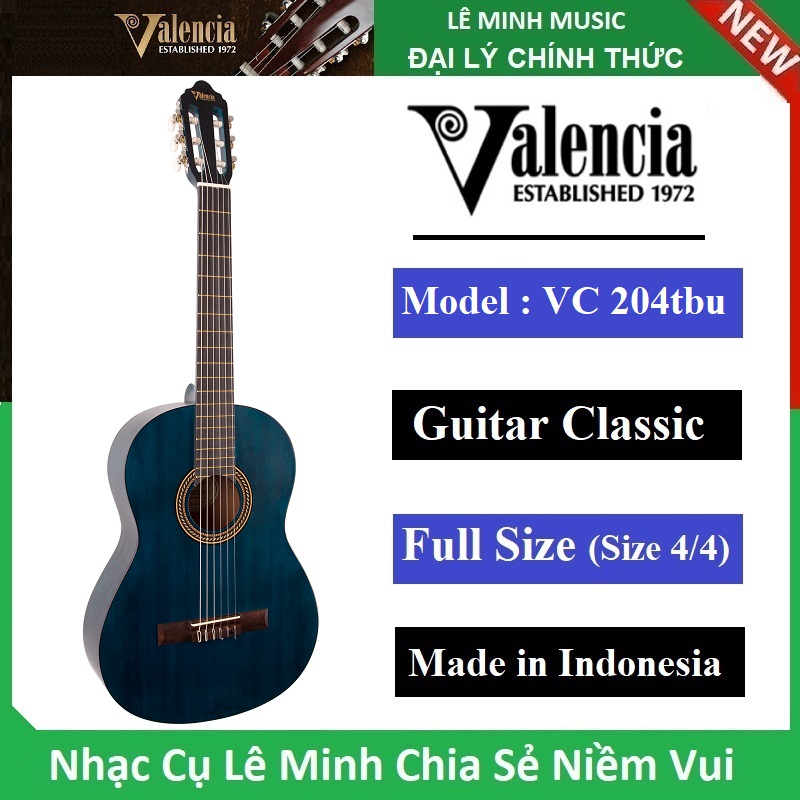 Đàn Guitar Classic Valencia VC204