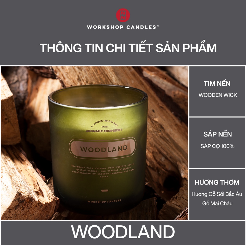 Workshop Candles - Nến thơm Woodland 8.8oz