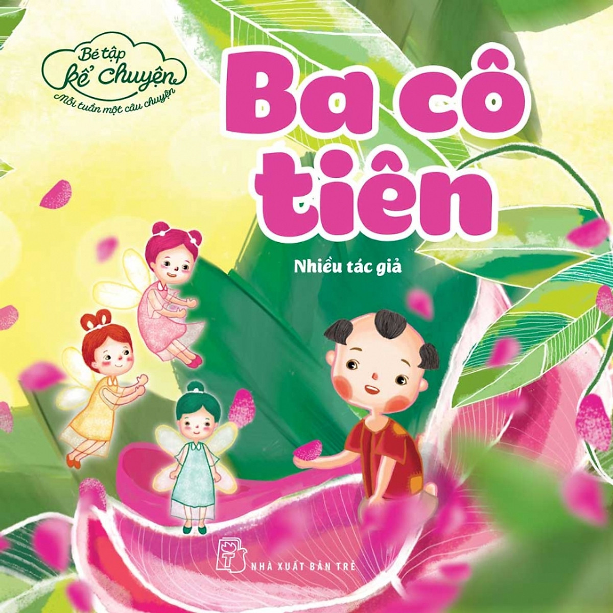 Sách nxb trẻ - bé tập kể chuyện. ba cô tiên