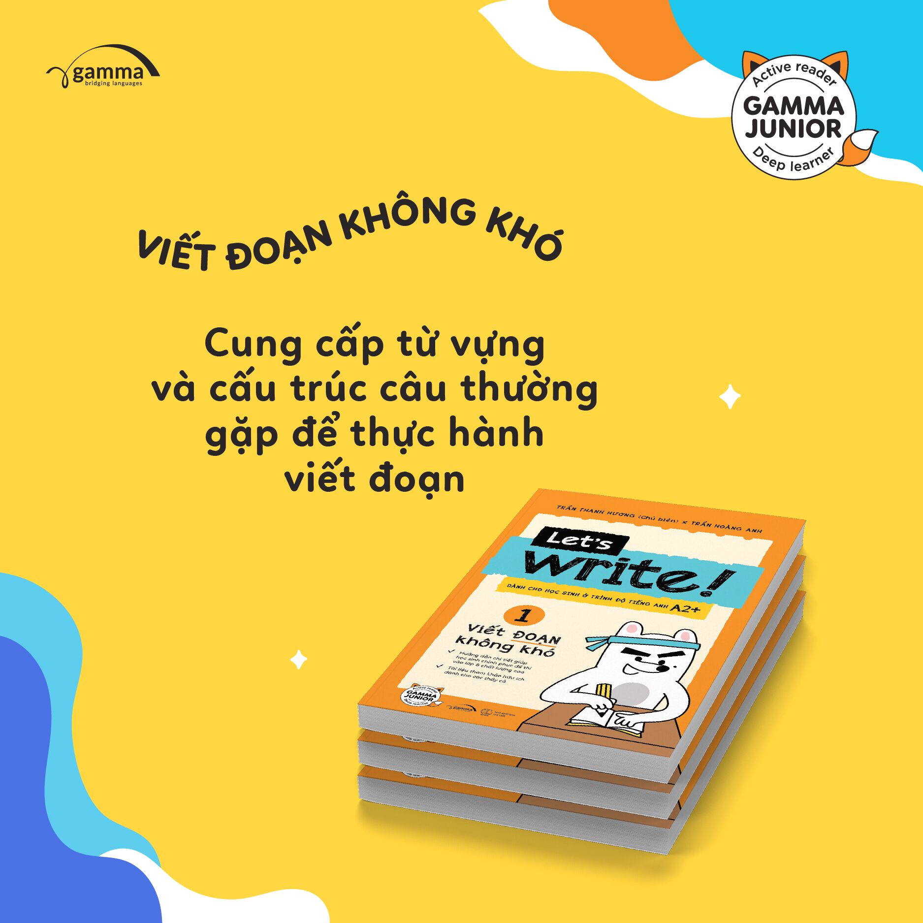 Sách - Let’s Write! 01 - Viết Đoạn Không Khó