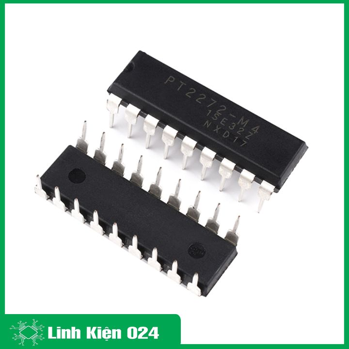 IC PT2272 M4 DIP18 dùng trong mạch thu sóng RF