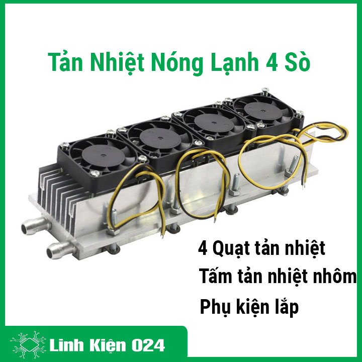 Bộ tản nhiệt sò nóng lạnh bằng dung dịch 4 sò