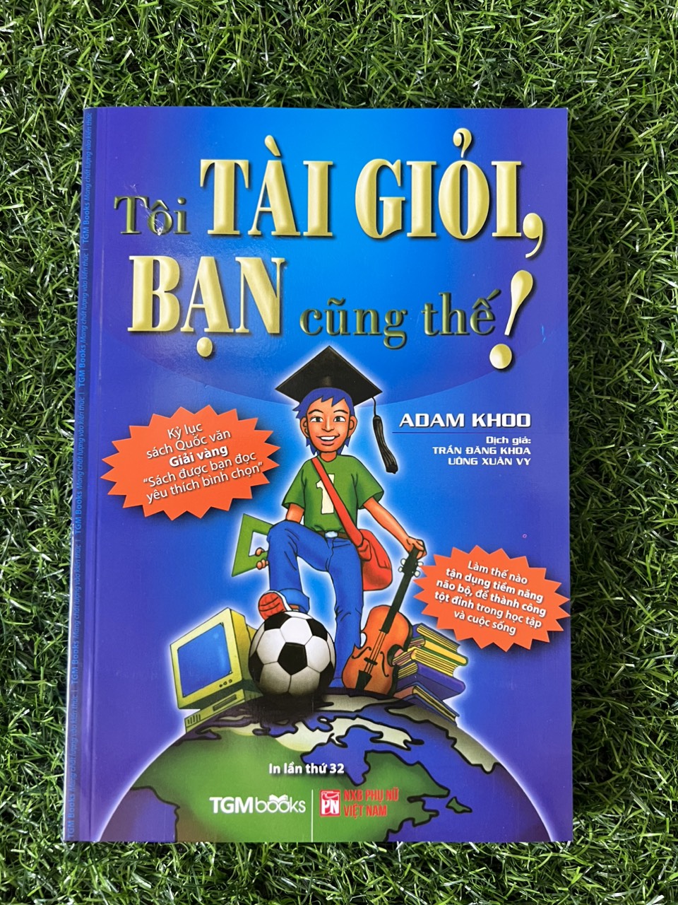 Tôi tài giỏi - bạn cũng thế