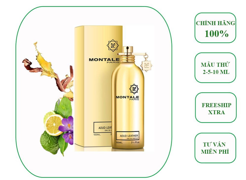 [Chiết 2,5,10ml] Nước hoa Montale Aoud Leather