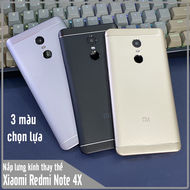 Nắp lưng kính thay thế cho Xiaomi Redmi Note 4X