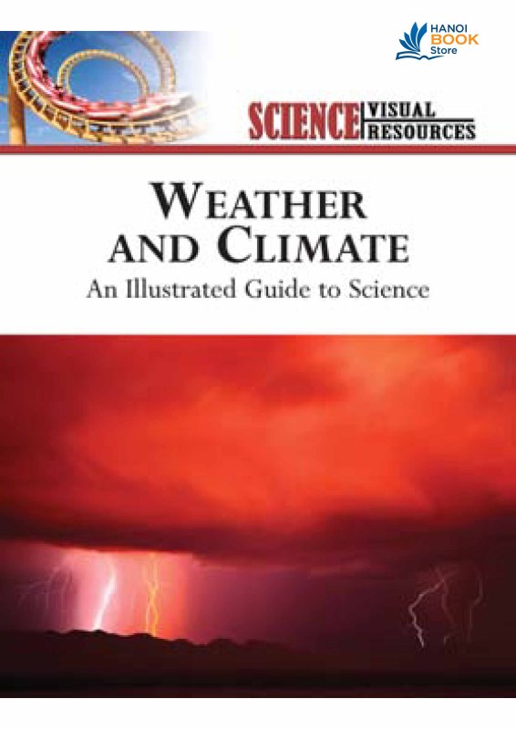 An Illustrated Guide to Science - WEATHER & CLIMATE ( Hanoi bookstore)