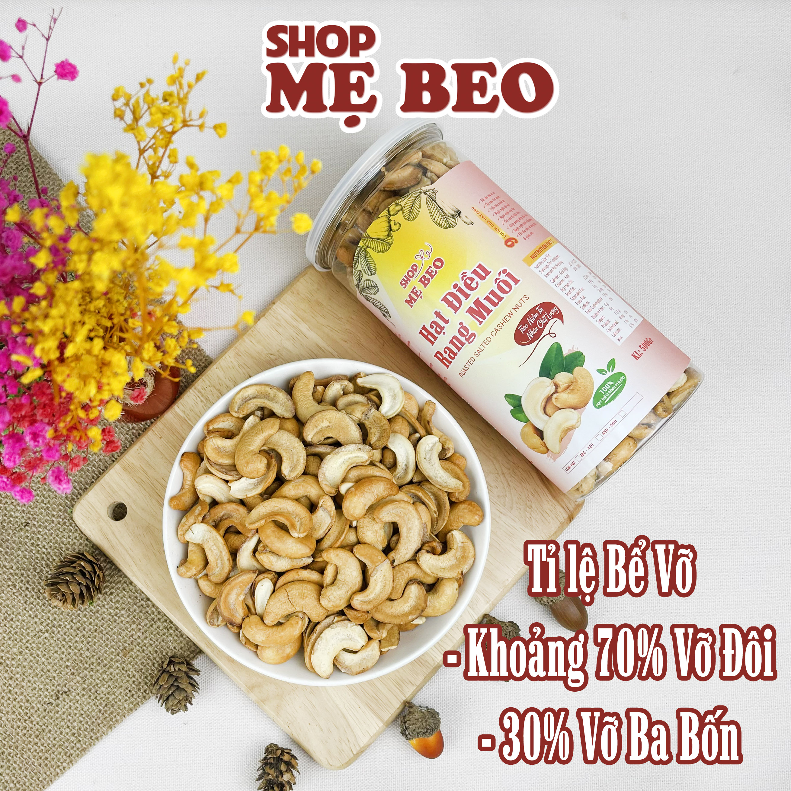 Hạt Điều Rang Muối Sạch Vỏ Lụa Loại Bể Shop Mẹ Beo