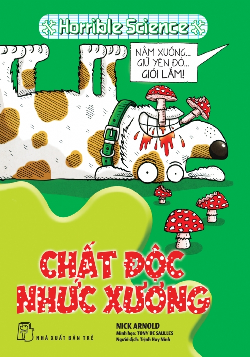 Chất độc nhức xương - nxb trẻ