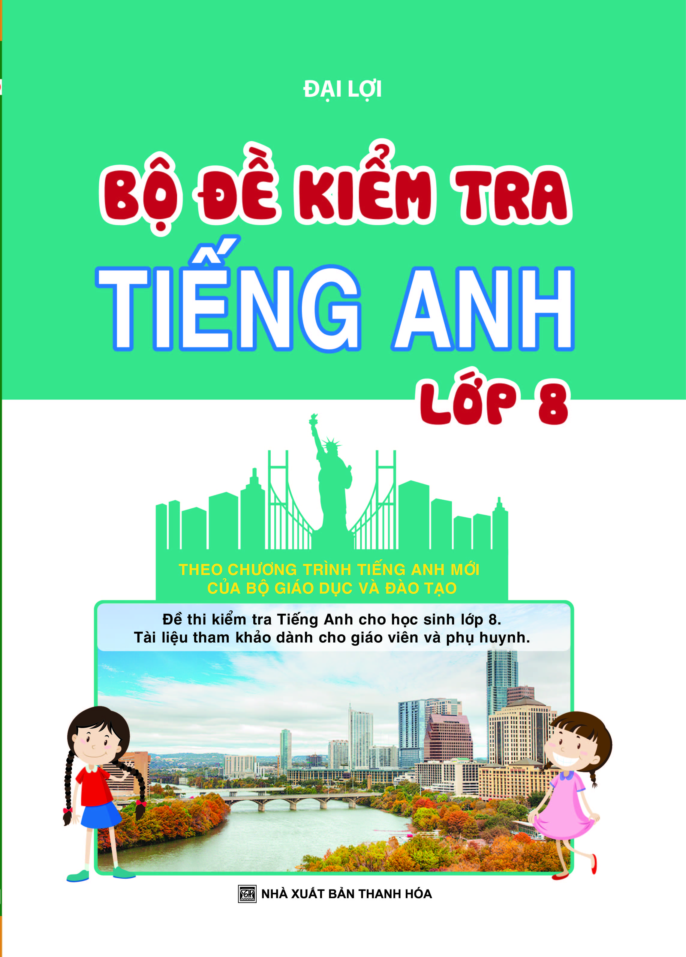 [HCM]Bộ Đề Kiểm Tra Tiếng Anh Lớp 8