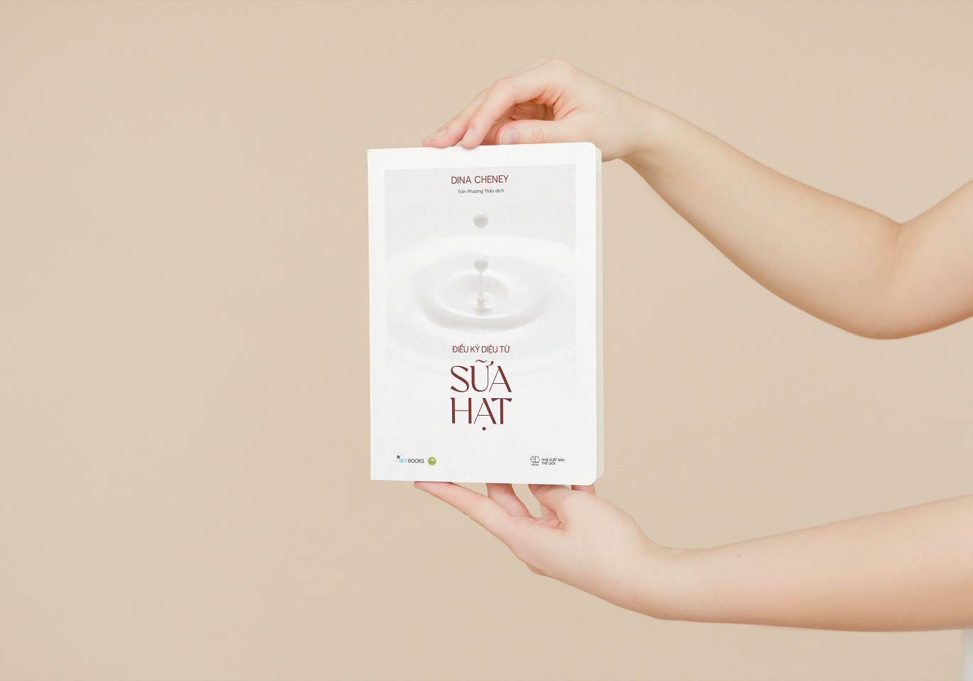 Sách - Điều Kỳ Diệu Từ Sữa Hạt