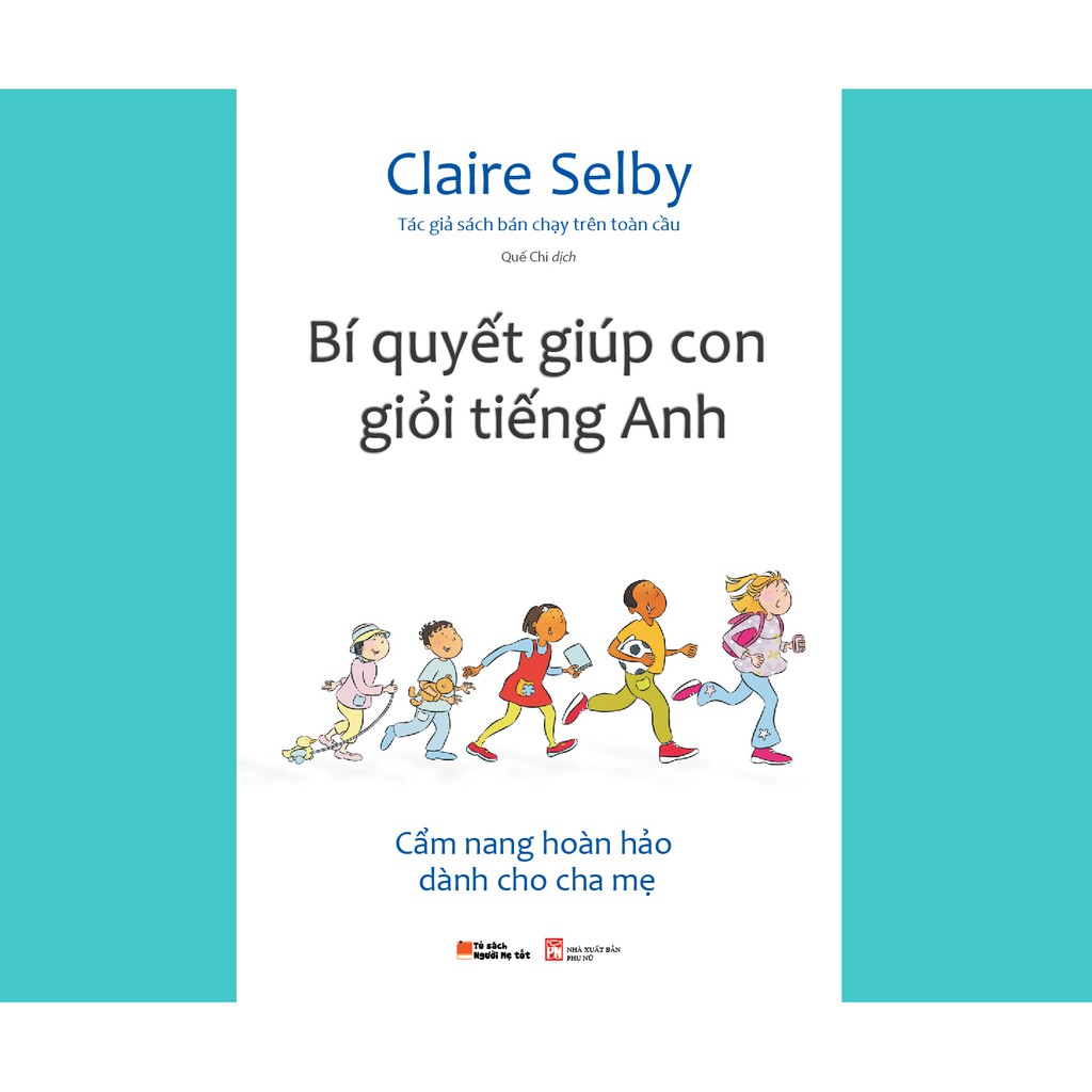Sách - Bí Quyết Giúp Con Giỏi Tiếng Anh