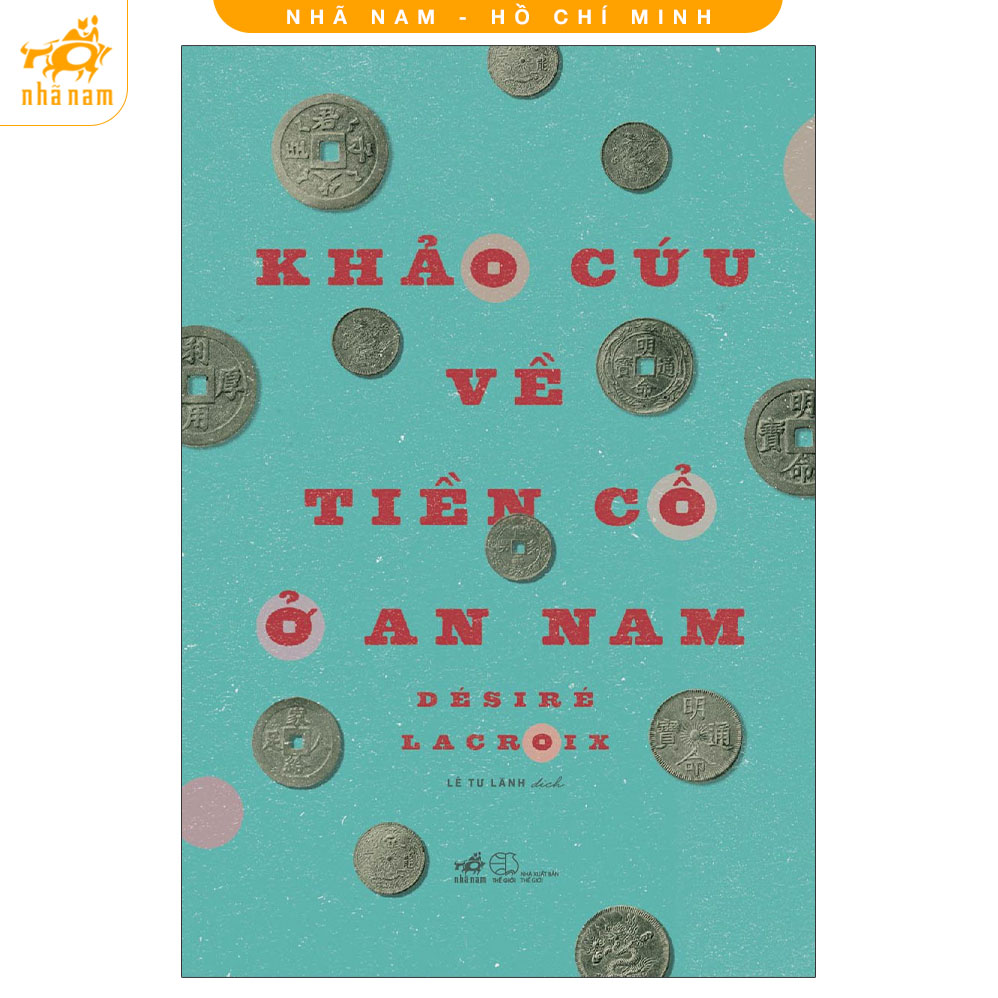 Sách - Khảo cứu về tiền cổ ở An Nam