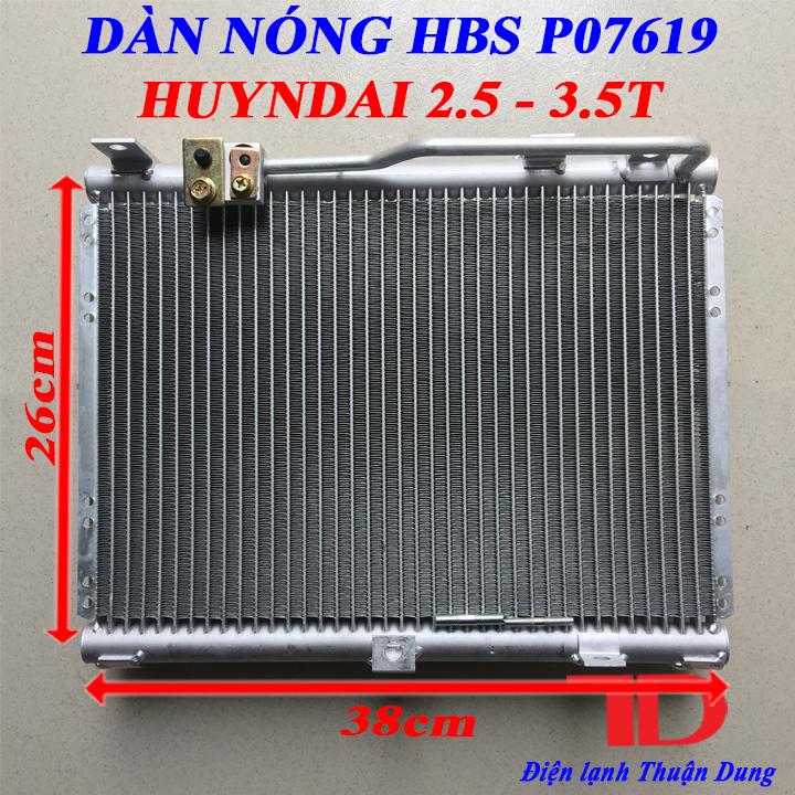 Dàn nóng HBS P07619 HUYNDAI 2.5 - 3.5T - Điện Lạnh Thuận Dung