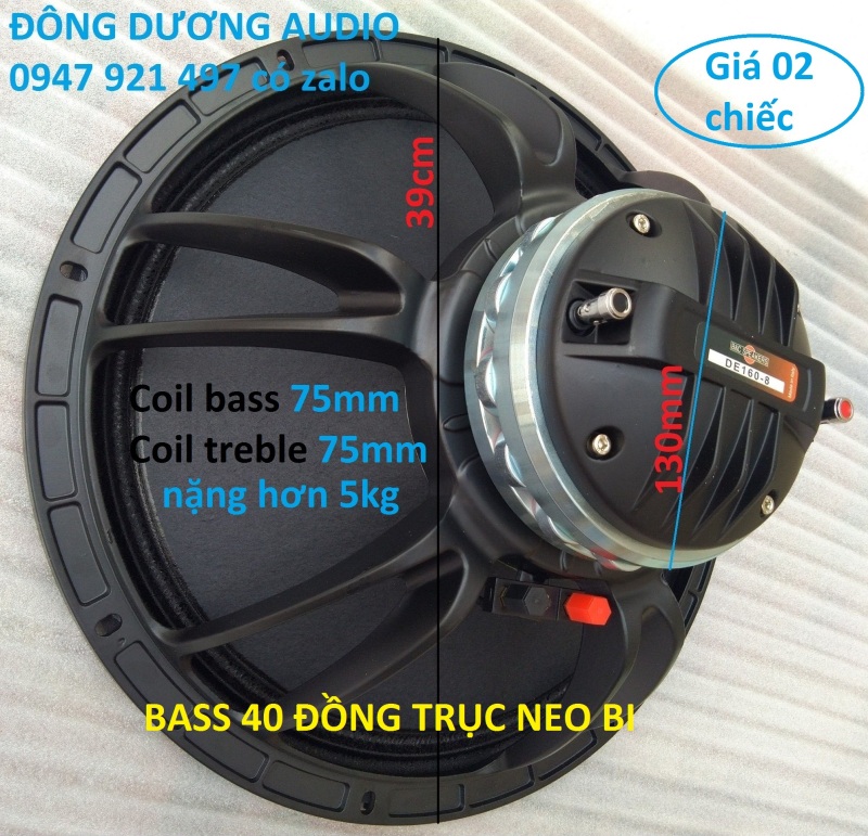 LOA ĐỒNG TRỤC 40 NEO BI COIL BASS 75 TREBLE 75 - GIÁ 2 CHIẾC - LOA 4 TẤC