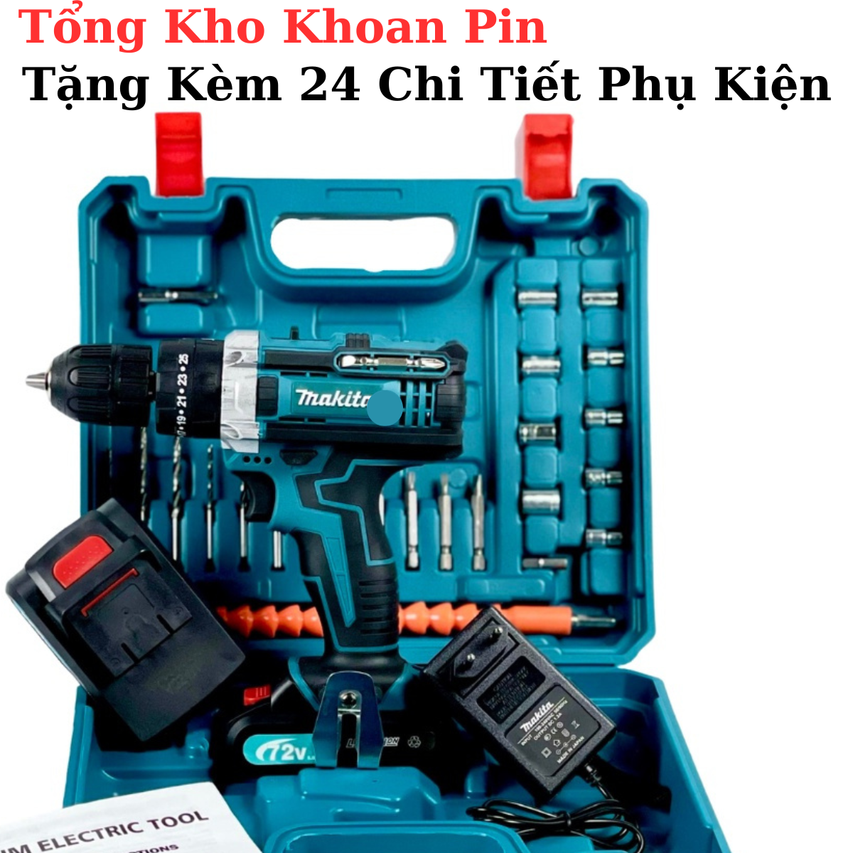 Máy khoan pin cầm tay Makita 72v, máy bắn vít 3 chức năng khoan tường, bắn vít, khoan sắt tặng phụ kiện 24 chi tiết