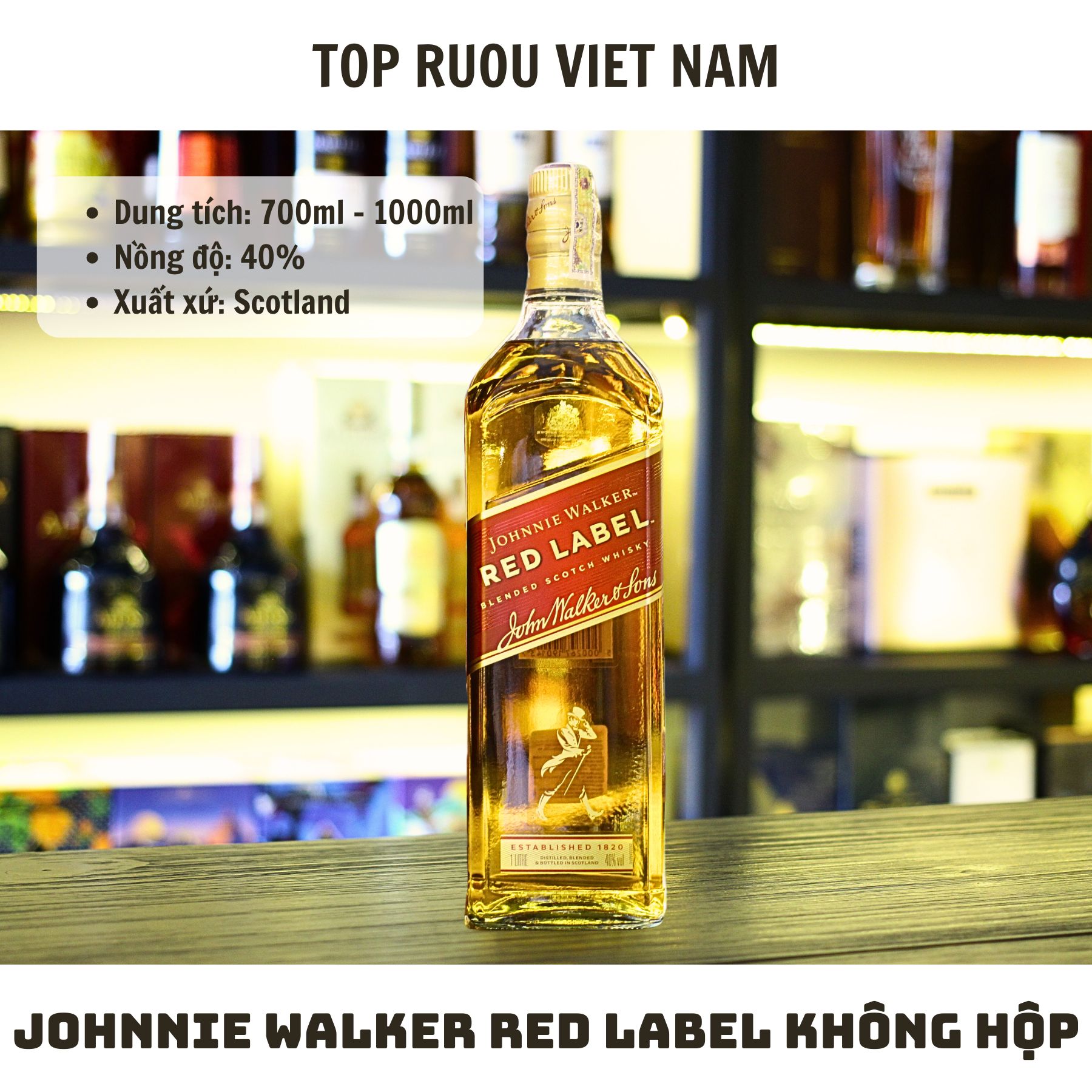 [TopRuouVietNam] Rượu Whisky Johnnie Walker Red Label 700ml - 1000ml [Hàng Thật]