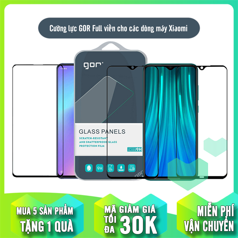 Kính cường lực Gor Full viền 9D cho các dòng máy Xiaomi Mi 10 Lite /Redmi 10X (5G)/ Mi 9T / Redmi K20 / Redmi Note 8 Pro / Redmi Note 8 /Mi 8SE- Full Box