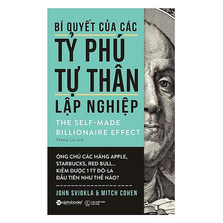 Bí quyết của các tỷ phú tự thân lập nghiệp