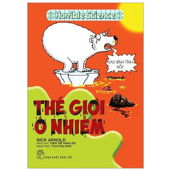 Sách - horrible science - thế giới ô nhiễm - nxb trẻ