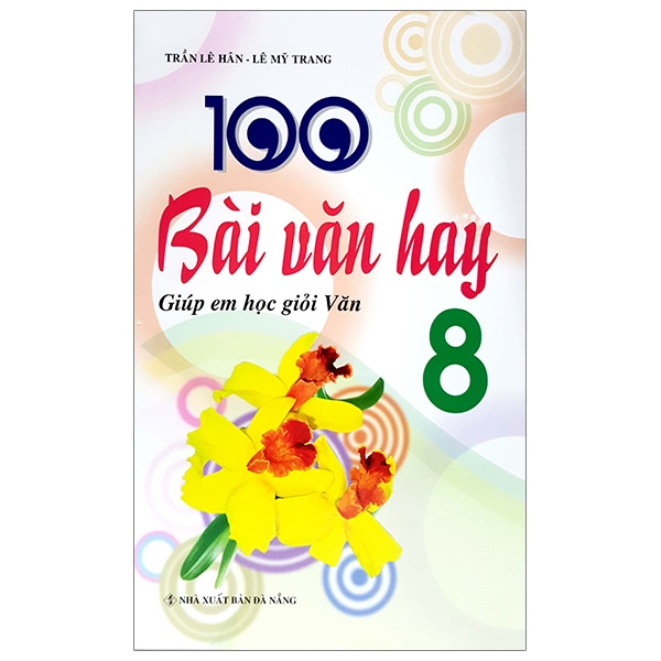 Fahasa - 100 Bài Văn Hay 8