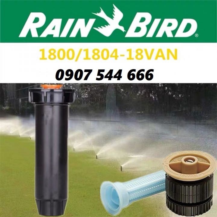 Vòi phun rainbrid 1804 + van 18
