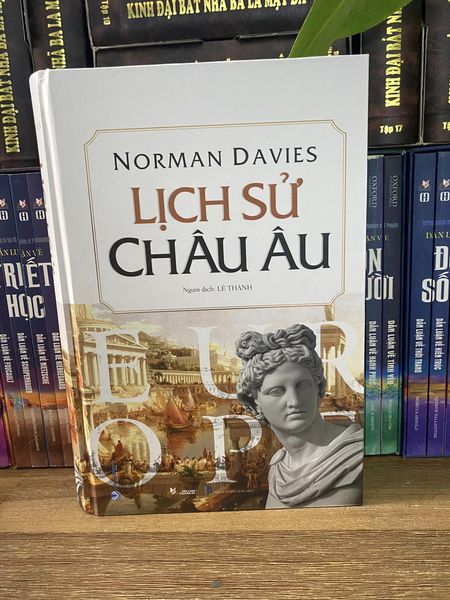 Lịch Sử Châu Âu (Bìa Cứng)