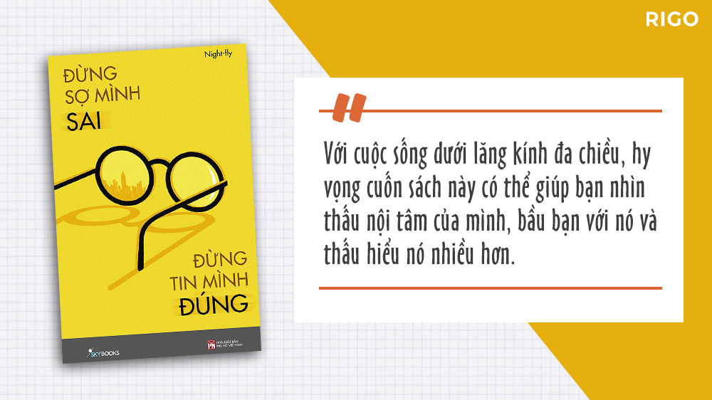 Đừng Sợ Mình Sai Đừng Tin Mình Đúng